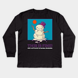 this is fine just a bit of global warming Kids Long Sleeve T-Shirt